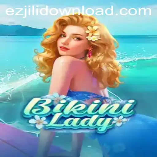 Dive into Adventure with BikiniLady: Discover EZJILI's Latest Gaming Sensation
