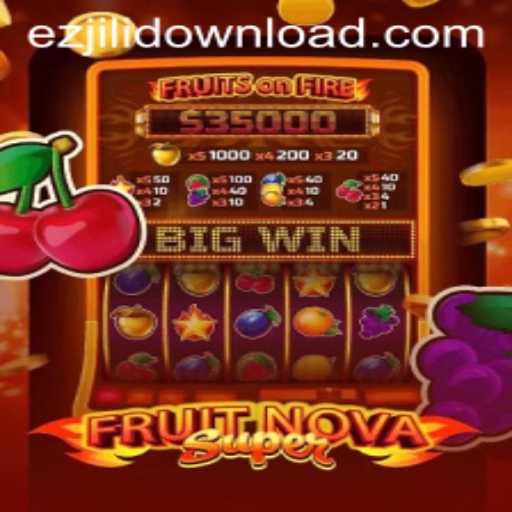 Exploring the World of FruitNovaSuper: The Latest Electrifying Game from EZJILI