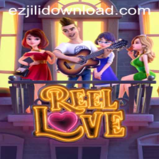 Discover the Excitement of ReelLove with EZJILI in Modern Gaming